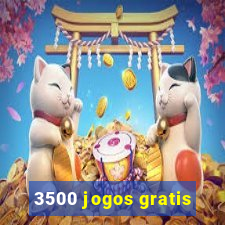 3500 jogos gratis